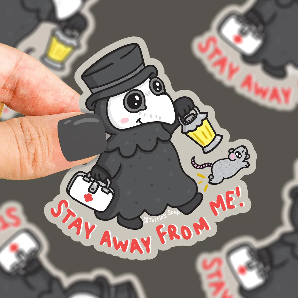 Turtle's Soup Plague Doctor Stay Away From Me Vinyl Sticker